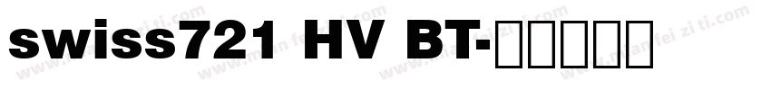 swiss721 HV BT字体转换